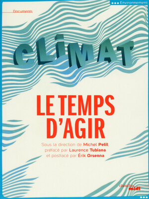 cover image of Climat, le temps d'agir